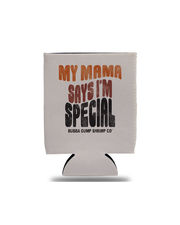 A beige koozie with the text "MY MAMA SAYS I'M SPECIAL" and "BUBBA GUMP SHRIMP CO" printed on it in faded orange, red and black letters. The koozie is floating against a white background.